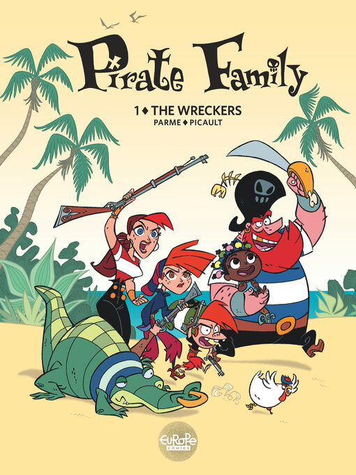 Title details for Pirate Family, Volume 1 by Aude Picault - Available